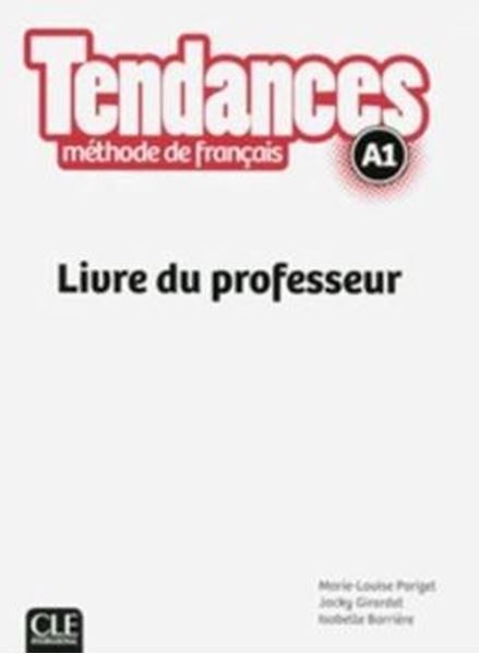 Picture of TENDANCES A1 - LIVRE DU PROFESSEUR