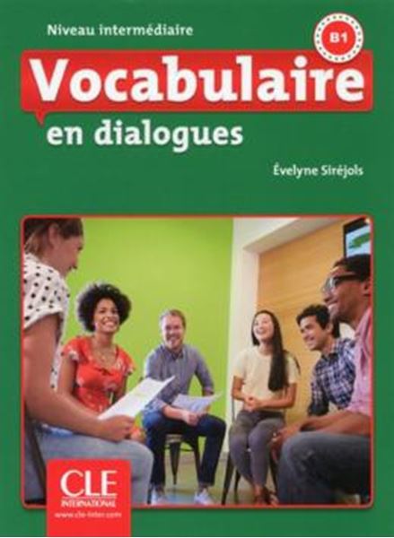 Picture of VOCABULAIRE EN DIALOGUES - NIVEAU INTERMEDIAIRE B1 + CD AUDIO - 2EME ED
