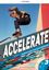 Imagem de ACCELERATE LEVEL 3 - STUDENT BOOK AND EXAM WORKBOOK BRAZIL