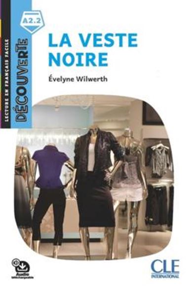 Picture of VESTE NOIRE, LA - DECOUVERTE A2.2 - AUDIO TELECHARGEABLE - 2EME ED