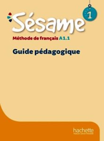 Picture of SESAME 1 - GUIDE PEDAGOGIQUE