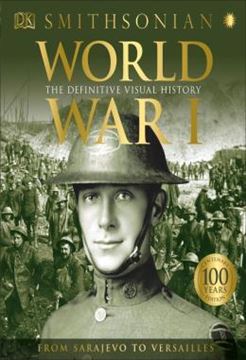 Imagem de WORLD WAR I - THE DEFINITIVE VISUAL HISTORY