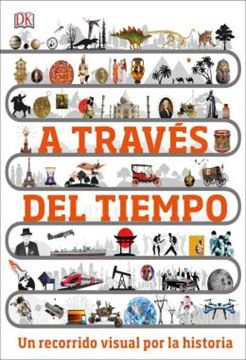 Imagem de A TRAVES DEL TIEMPO - UN RECORRIDO VISUAL POR LA HISTORIA