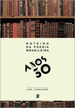 Imagem de ROTEIRO DA POESIA BRASILEIRA -ANOS 30                       