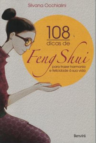 Picture of 108 DICAS DE FENG SHUI PARA TRAZER HARMONIA E FELICIDADE A SUA VIDA