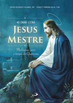 Imagem de 40 DIAS COM JESUS MESTRE