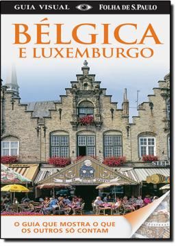 Imagem de BELGICA E LUXEMBURGO - GUIA VISUAL