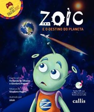 Imagem de ZOIC E O DESTINO DO PLANETA - 2ª ED