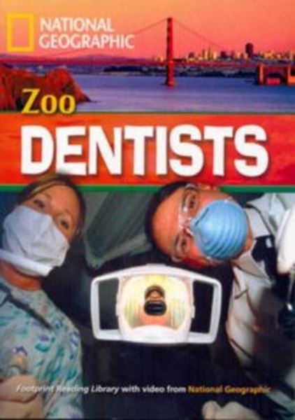 Picture of ZOO DENTISTS - INTERMEDIATE HEADWORDS - AMERICAN ENGLISH - LEVEL 4 - 1600 B1