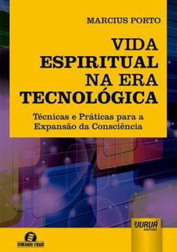 Imagem de VIDA ESPIRITUAL NA ERA TECNOLOGICA
