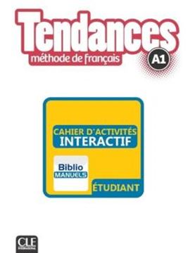 Imagem de TENDANCES A1 - CAHIER D´EXERCICES VERSION NUMERIQUE