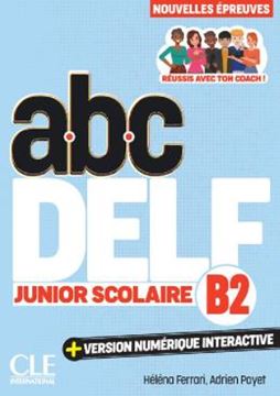 Imagem de ABC DELF JUNIOR SCOLAIRE NIVEAU B2 - 3EME EDITION