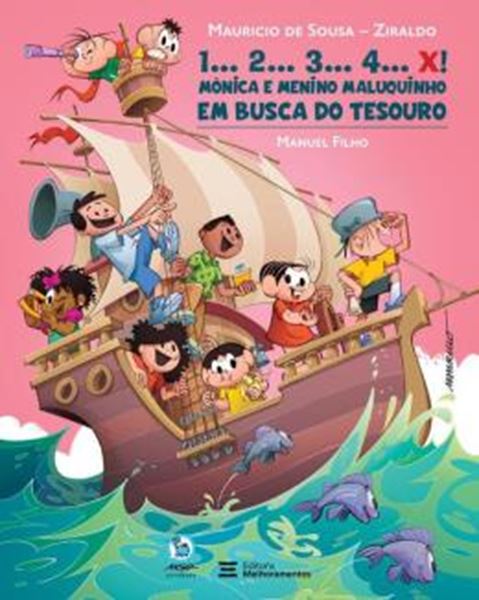 Picture of 1... 2... 3... 4... X! – MONICA E MENINO MALUQUINHO EM BUSCA DO TESOURO